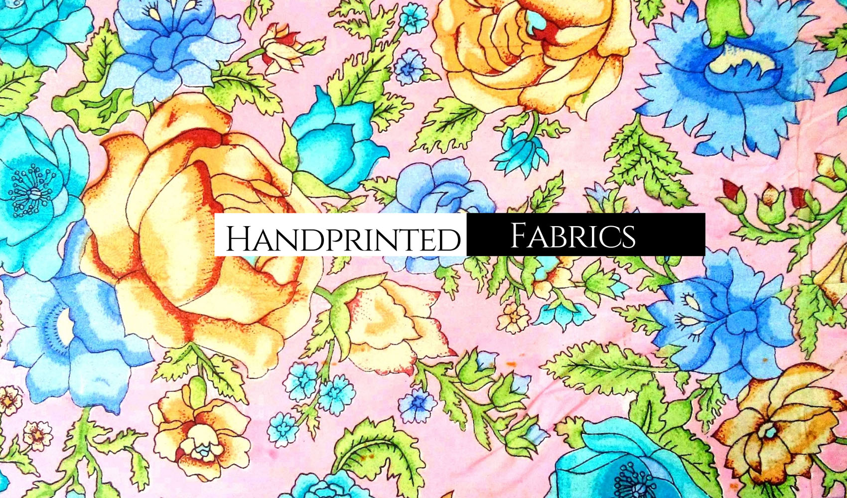 Handprinted Fabrics
